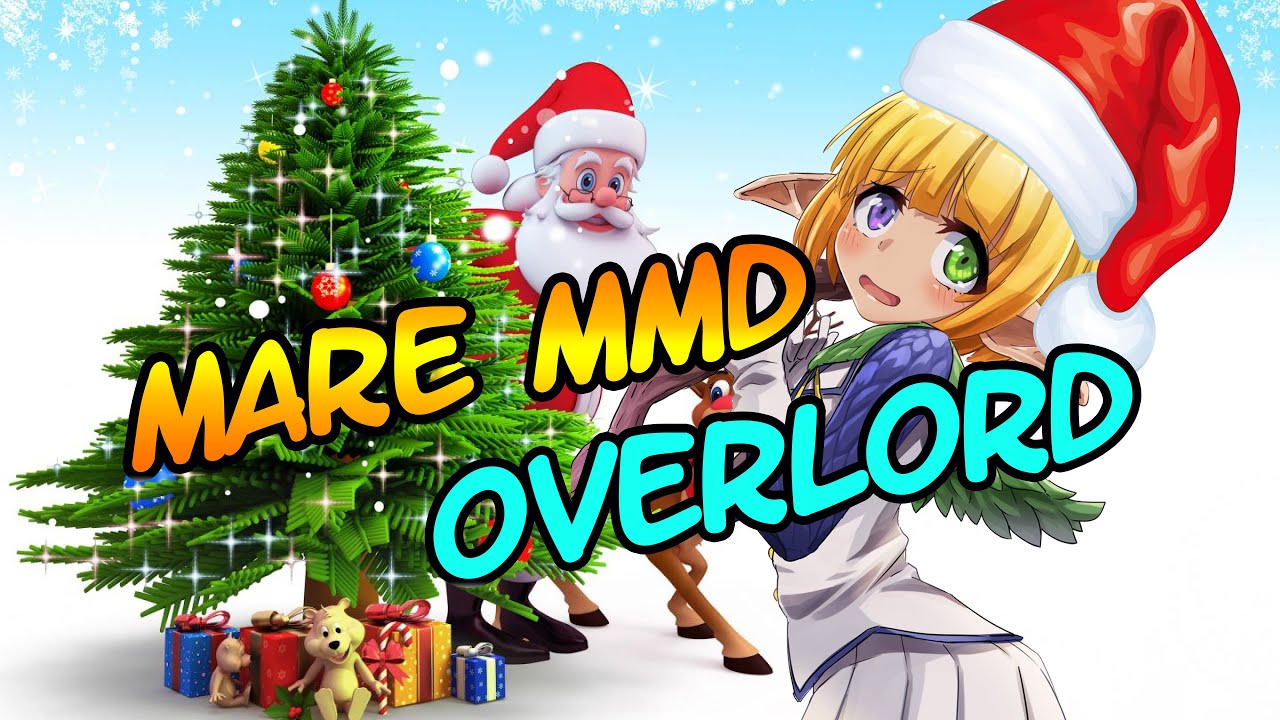 Mare Bello Fiore【MMD】- OVERLORD