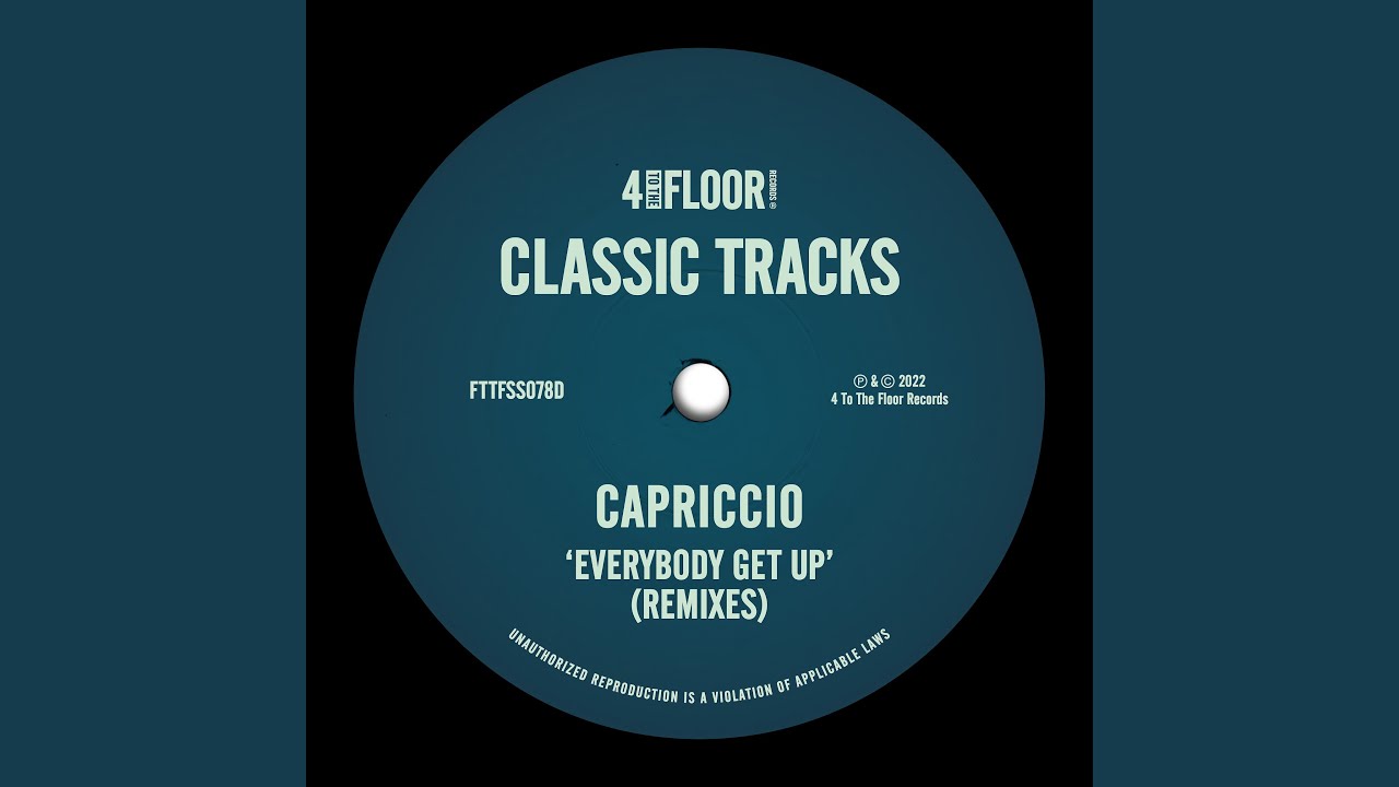Everybody Get Up (Capriccio Club Mix)