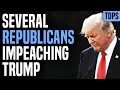 WOW: Multiple Republicans Will Impeach Trump