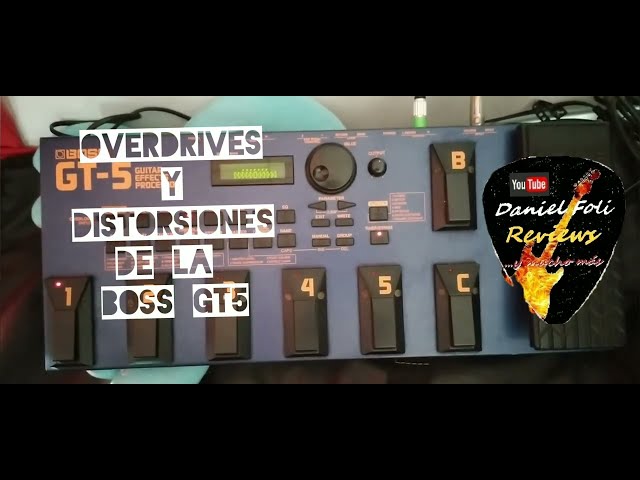 Boss GT-5 Overdrives and Distortions / Tones - YouTube