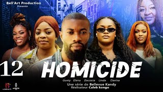 HOMICIDE EPISODE 12 [ Film congolais] Bel-art Prod juillet 2025