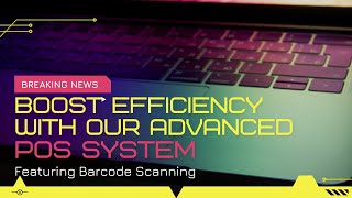 POS System with Barcode & Scanning | Tutorial