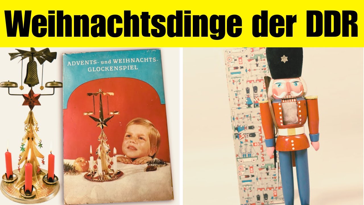 10 Gegenstände, die einst zu Weihnachten in der DDR gehörten