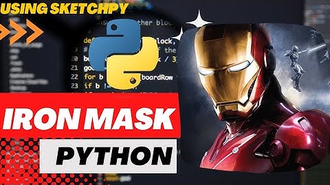 Ironman Mask Using Python Sketchpy Code | Python Programming Hub