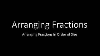 3. Arranging Fraction in Order of Size