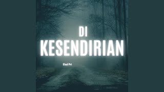 Di Kesendirian