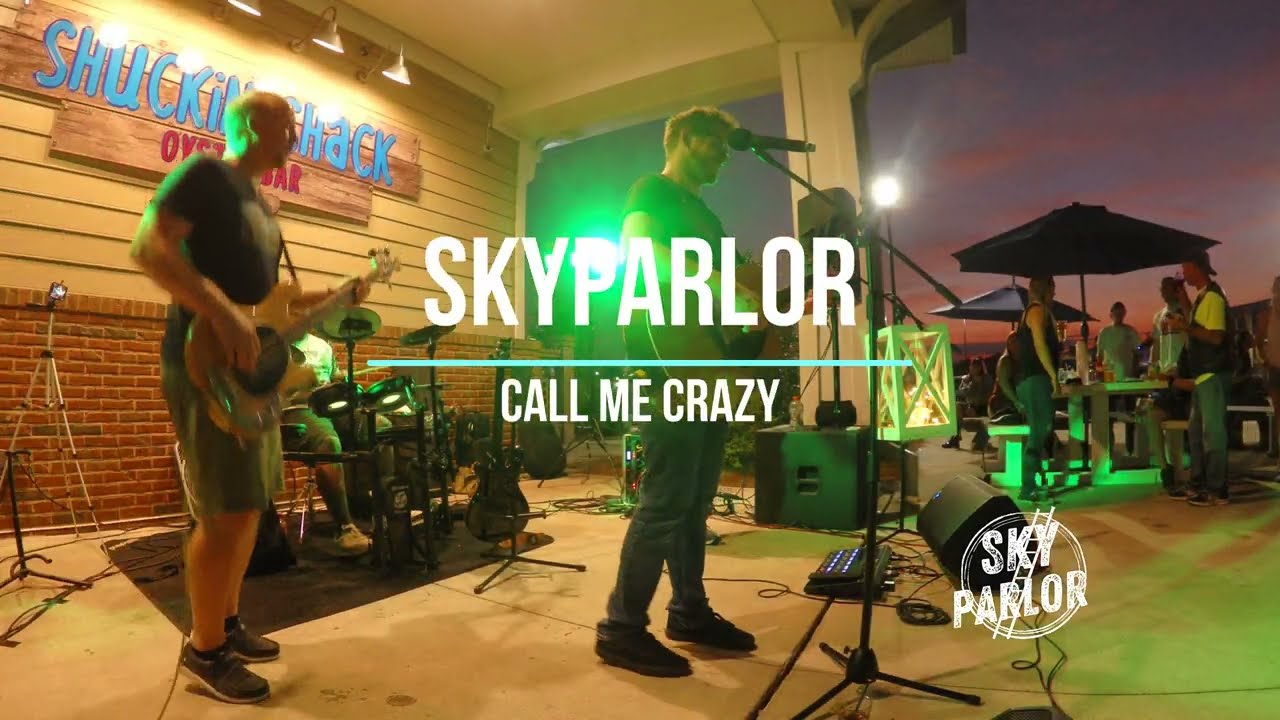 Call Me Crazy (Sky Parlor original)
