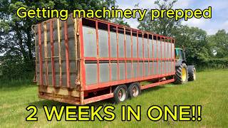 2 weeks in one! | Machinery prep | Sad news
