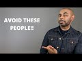 9 Types Of People All Men Should AVOID