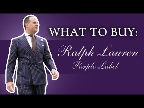Ralph Lauren Purple Label: What To Buy x Avoid