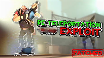 TF2 Exploit - Re-Teleportation (Spawning in Teleport Exits) [PATCHED]
