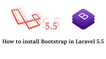 Laravel 5.5 Tutorial - 2. Install Bootstrap 4