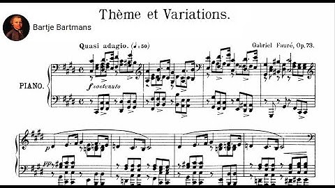 Gabriel Fauré - Thème et Variations Op. 73 (1895)