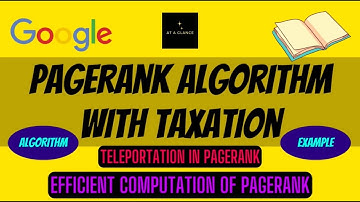PageRank Algorithm with Taxation | Solved Example | Teleportation |Efficient Computation of PageRank