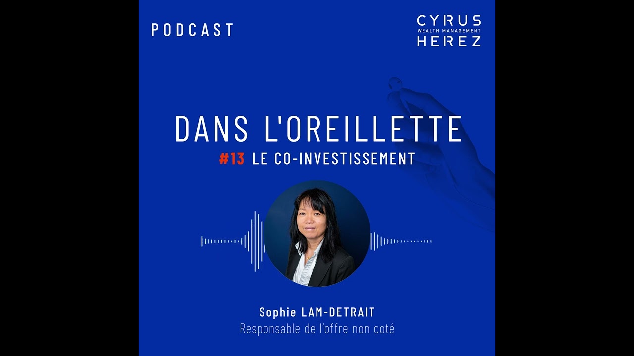 Dans l'oreillette - Le co-investissement