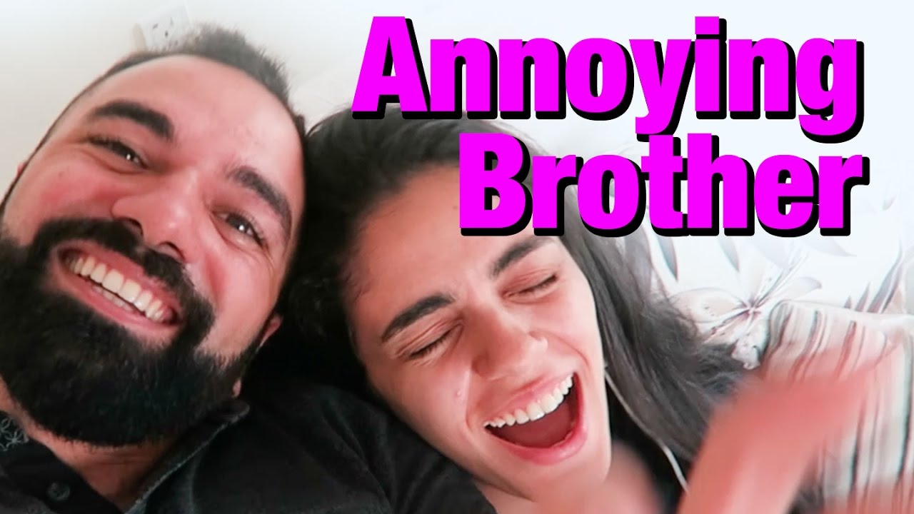 الاخ المزعج The annoying brother #لؤي_ساهي