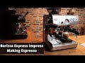 Sage (Breville) Barista Express Impress Review - Making Espresso