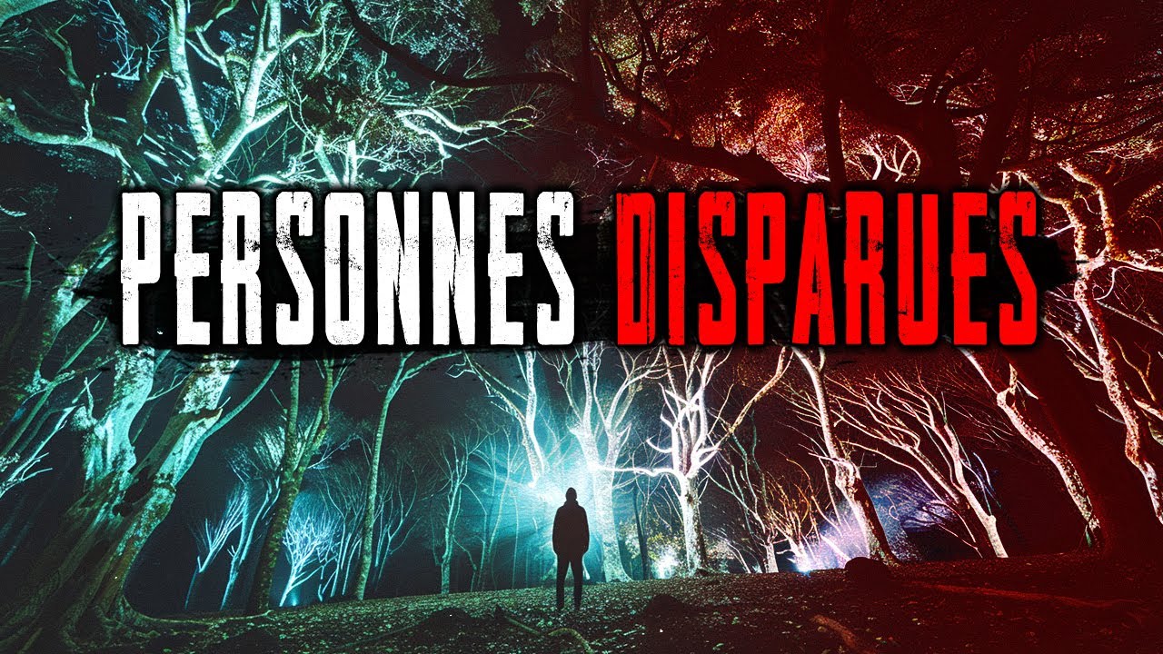 DISPARITIONS MYSTÉRIEUSES, IMPOSSIBLES À EXPLIQUER ! Où Disparaissent les gens Dans les Forêts ?
