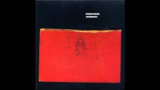 Radiohead - Knives Out HD