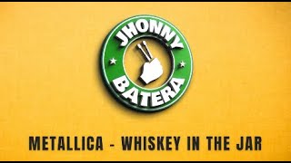 Metallica - Whiskey In The Jar Drumless