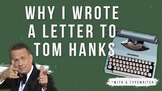 Tom Hanks And Typewriters