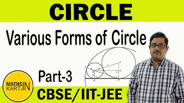 Circle in Standard Form, Circle in General Form | PART-03 | Circle Class-11 CBSE/JEE Maths