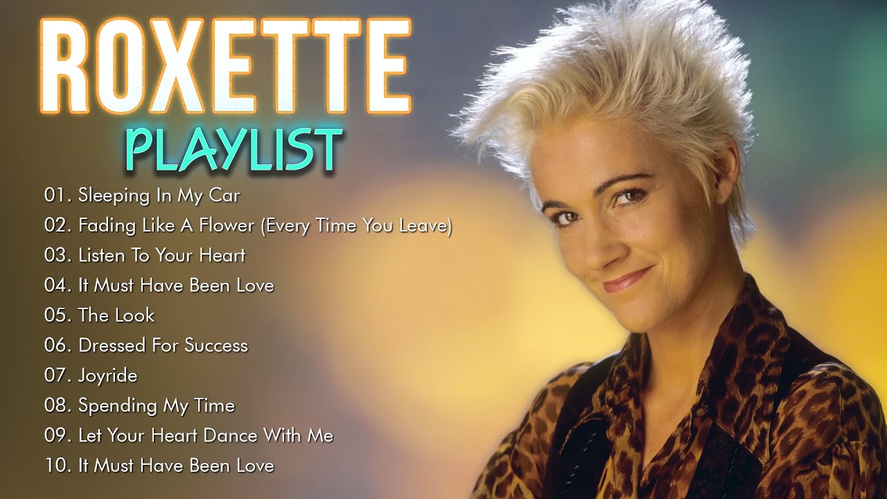 Roxette. Roxette fading like a Flower.