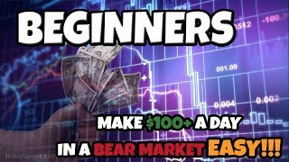 Easy Method To Make $100+ A Day Trading Cryptocurrency In A Bear Market As A Beginner Easy Method To Make $100+ A Day Trading Cryptocurrency In A Bear Market As A Beginner