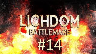 Прохождение Lichdom: Battlemage - Часть 14