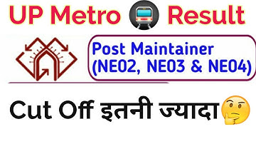 UPMRC Cut Off 2021 | UP Metro Result 2021 | UP Metro ITI Maintainer Cut Off 2021