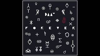 Daay - Forever