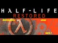 Half Life 1 Mods .Half Life Restored в steam.Прохождение .часть 1