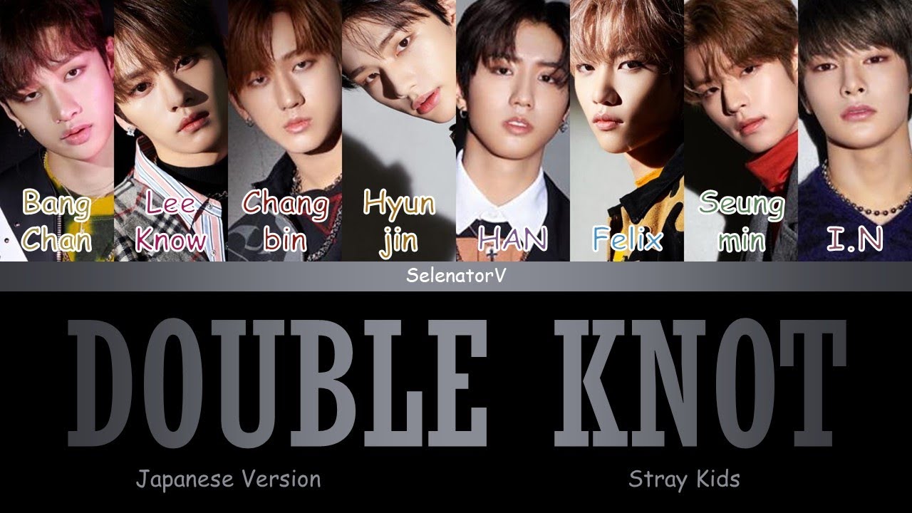 Stray Kids (스트레이 키즈) - Double Knot (Japanese Version) [Color