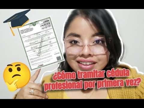 ¿Cómo tramitar la Cédula profesional por primera vez? 🤔 - YouTube