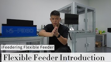 Flexible Feeder Introduction