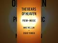 The Gears of Heaven - poem by Mike Nelson. music by David Tonkin