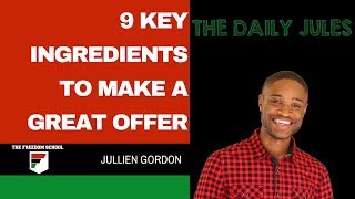 9 Key Ingredients To Make A Great Offer