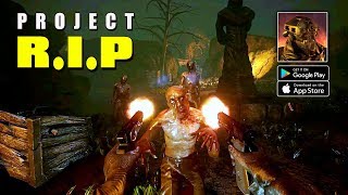 Project RIP Mobile - Horror Survival Shooter Gameplay (Android/IOS) screenshot 5