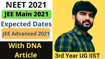 NEET 2021 Expected Dates | JEE Main 2021 Expected Date | JEE Advanced 2021 Expected Date |#neet #jee