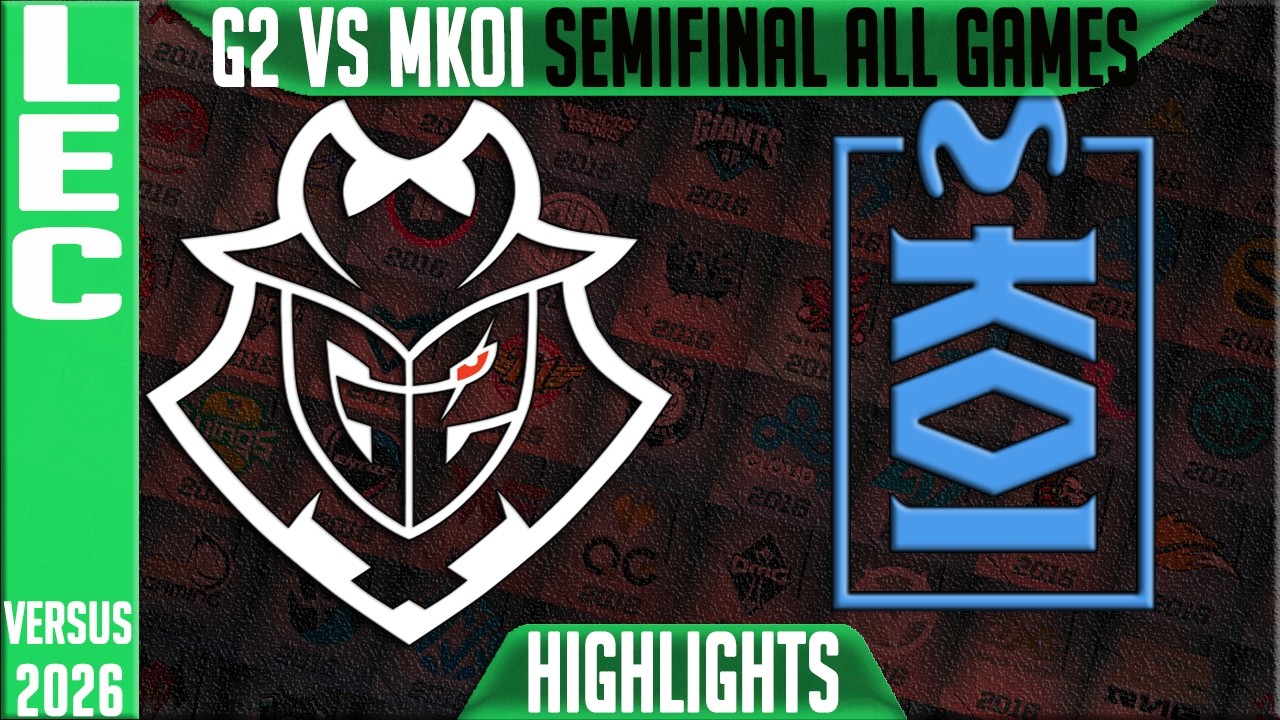 G2 vs MKOI Highlights ALL GAMES | LEC Playoffs 2026 Semifinal | G2 Esports vs Movistar KOI