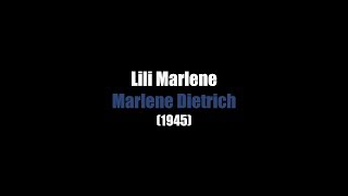 Lili Marlene (ENG) | LYRICS | Marlene Dietrich | 1945