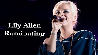 Lily Allen - Ruminating Lyrics