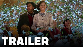 Mary Poppins Returns Trailer (2018) Emily Blunt, Lin-Manuel Miranda