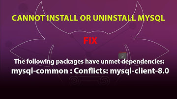 UBUNTU FIX:  unmet dependencies: mysql-common : Conflicts: mysql-client-8.0