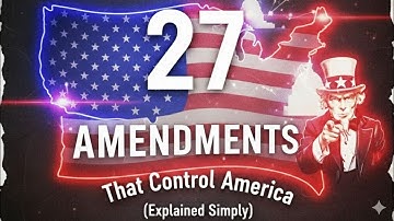 Every U.S. Constitutional Amendment Explained | 27 Rules That Control America