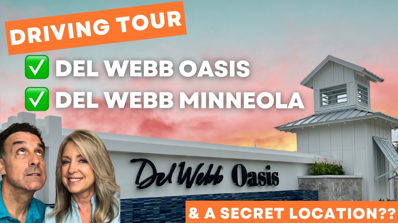 Driving Tour Del b Oasis & Del b Minneola + Secret 3rd Del b