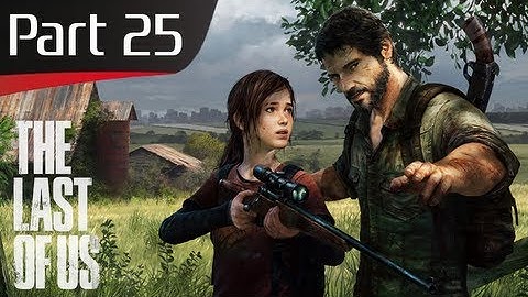 The Last of Us - Part 25
