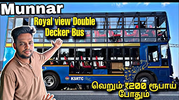 MUNNAR KSRTC DOUBLE DECKER BUS | கண்ணாடி பேருந்து | Tamil Traval vlogger 