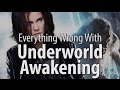 Everything Wrong With Underworld Awakening In 15 Minutes Or Less