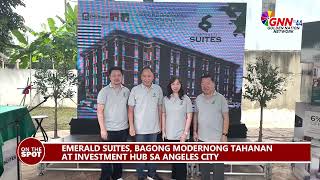 EMERALD SUITES, BAGONG MODERNONG TAHANAN AT INVESTMENT HUB SA ANGELES CITY
